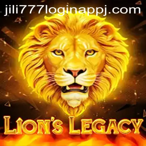 Discover the Thrilling World of LionsLegacy and Seamless Access via Jili777 Login App
