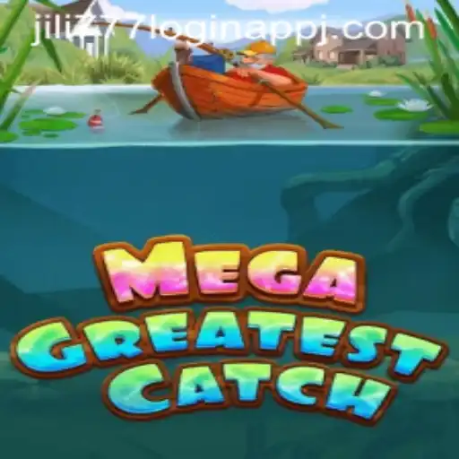 Explore the Enchanting World of MegaGreatestCatch: A Comprehensive Guide